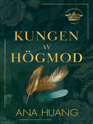 cover image of Kungen av högmod